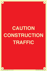 CAUTION CONSTRUCTION TRAFFIC
